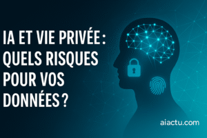 Lire la suite à propos de l’article IA et vie privée : quels risques pour vos données ?